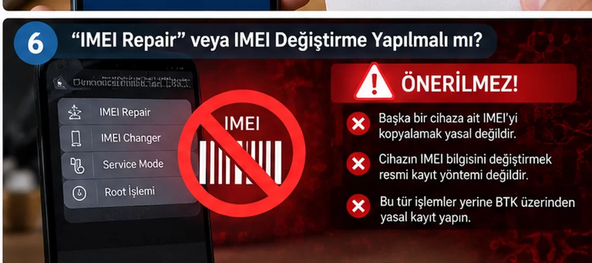 IMEI değiştirme yöntemlerine karşı uyarı işaretleri içeren bilgilendirme görseli